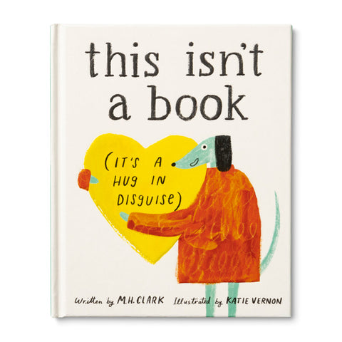 This isn't a book -It's a hug in disguise - Compendium Books