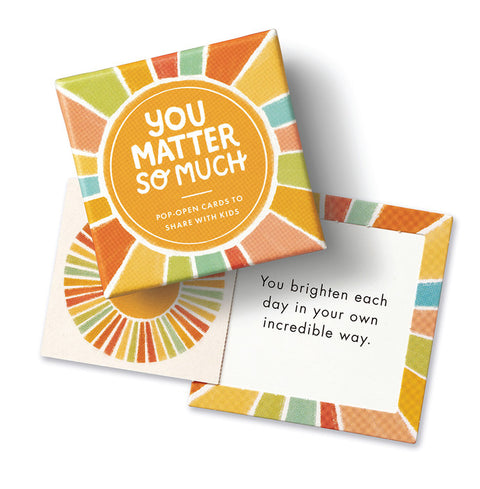 Thoughtfulls for Kids Pop Open Cards - You matter so much - Compendium Books