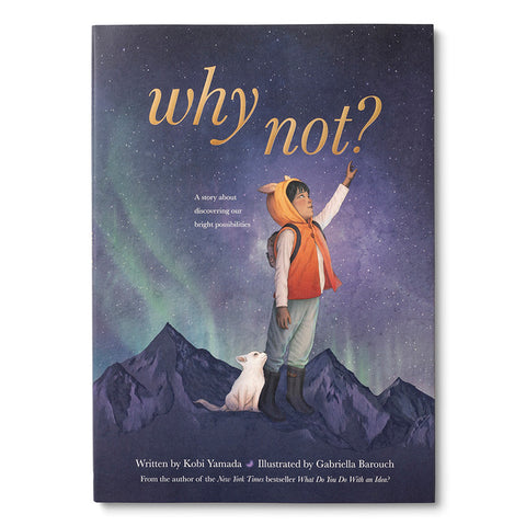 Why Not?  - Kids Book - Compendium Books