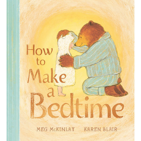 How to Make a Bedtime - Hardback Book