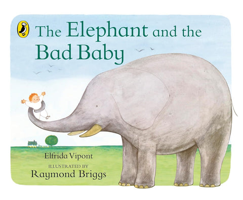 The Elephant and the Bad Baby Board Book