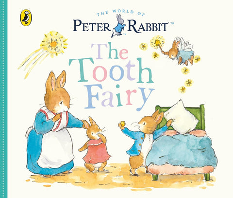 Peter Rabbit - The Tooth Fairy - Kids Book