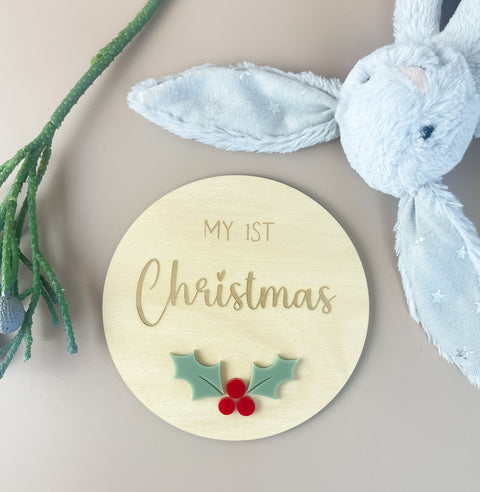 My 1st Christmas Plaque - Holly - First Christmas Sign - Luma Light