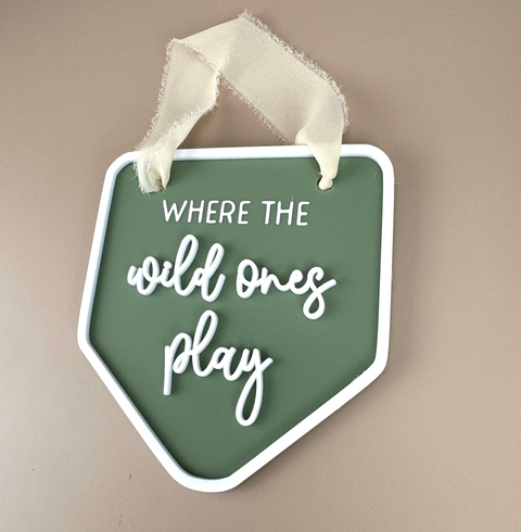 Decor Wall Banner - Where the wild ones play - Luma Light