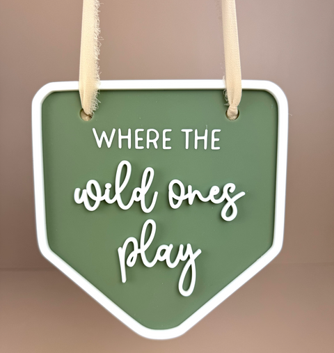 Decor Wall Banner - Where the wild ones play - Luma Light