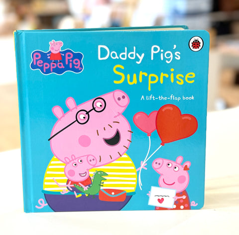 Peppa Pig: Daddy Pig's Surprise: A Lift-the-Flap Book DISCOUNTED