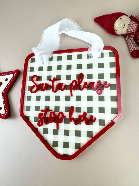 Santa please stop here hanging sign - Gingham - Luma Light