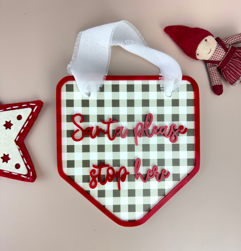 Santa please stop here hanging sign - Gingham - Luma Light