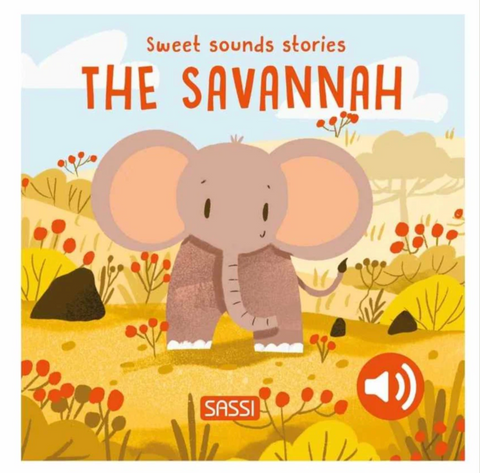 Sweet Sounds Stories - The Savannah- Board Book - Sassi