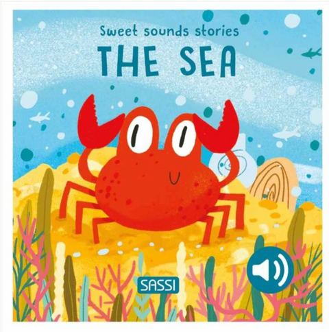 Sweet Sounds Stories - The Sea - Board Book - Sassi